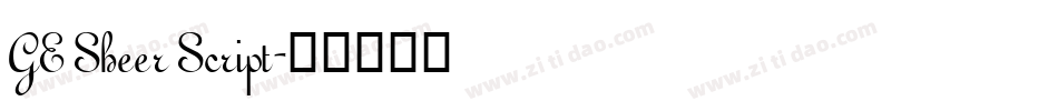 GE Sheer Script字体转换